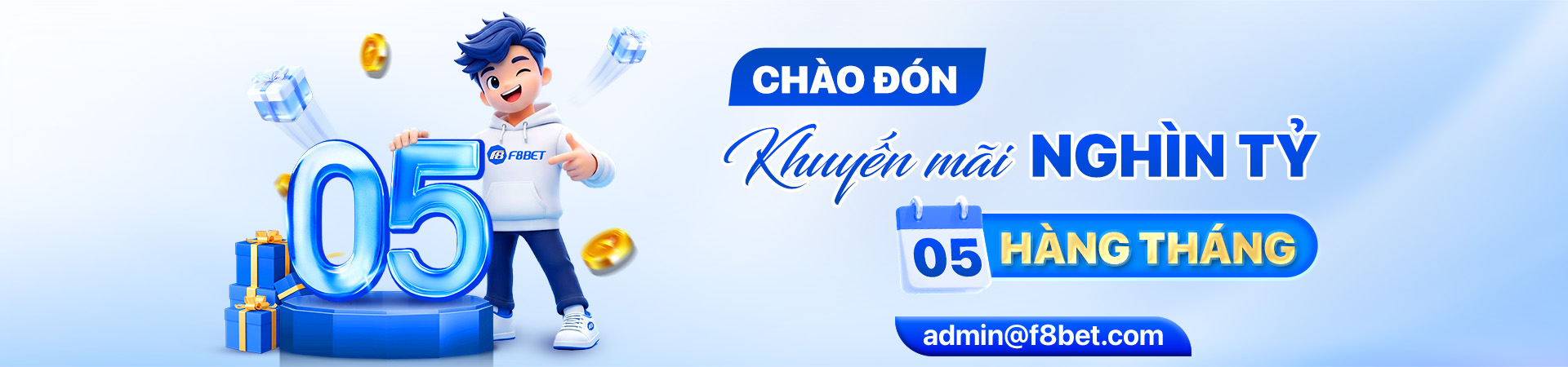 chào đón khuyến mãi nghìn tỷ ngày 5 hàng tháng tại f8bet